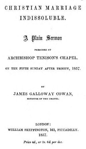 [Gutenberg 64733] • Christian Marriage Indissoluble / A Plain Sermon